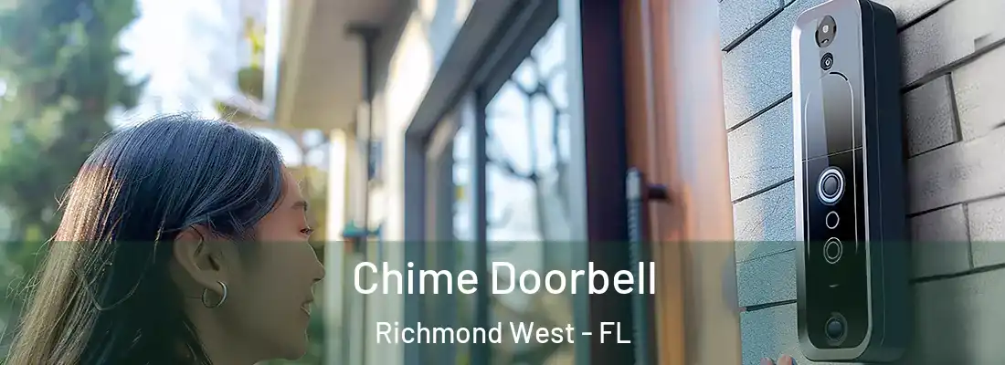  Chime Doorbell Richmond West - FL