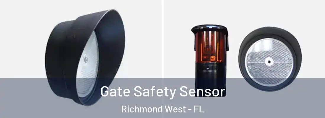 Gate Safety Sensor Richmond West - FL